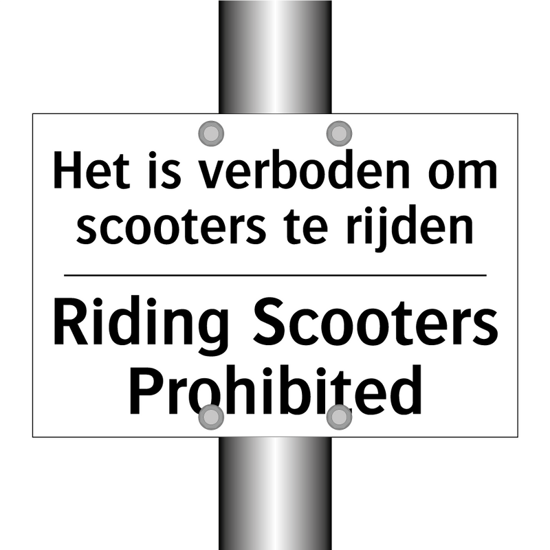 Het is verboden om scooters te /.../ - Riding Scooters Prohibited