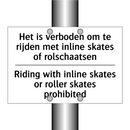 Het is verboden om te rijden met /.../ - Riding with inline skates or roller /.../