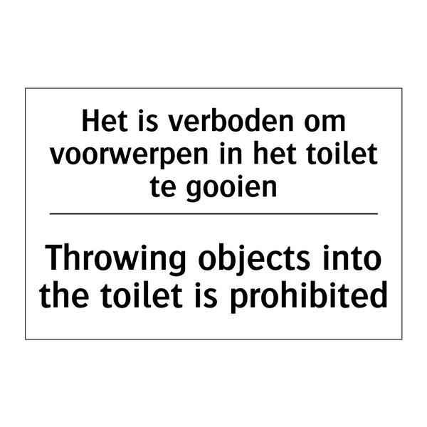 Het is verboden om voorwerpen /.../ - Throwing objects into the toilet /.../