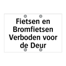 Fietsen en Bromfietsen Verboden voor de Deur