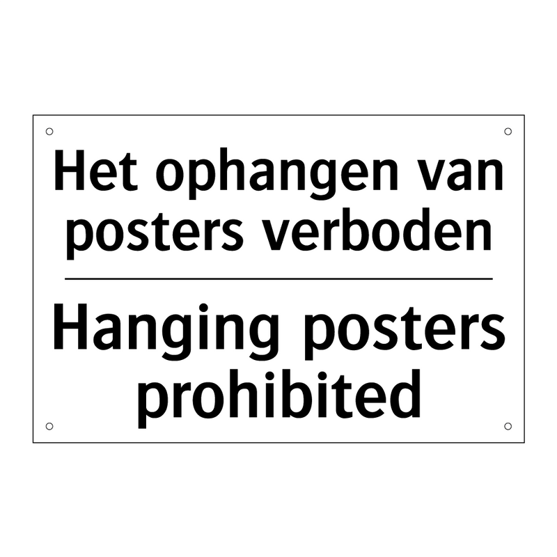 Het ophangen van posters verboden/.../ - Hanging posters prohibited