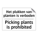 Het plukken van planten is verboden/.../ - Picking plants is prohibited