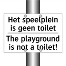 Het speelplein is geen toilet - The playground is not a toilet!/.../