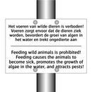 Het voeren van wilde dieren is /.../ - Feeding wild animals is prohibited! /.../