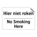 Hier niet roken - No Smoking Here