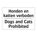 Honden en katten verboden - Dogs and Cats Prohibited