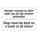 Honden moeten te allen tijde aan /.../ - Dogs must be kept on a leash at /.../