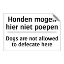 Honden mogen hier niet poepen - Dogs are not allowed to defecate /.../
