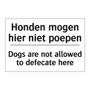 Honden mogen hier niet poepen - Dogs are not allowed to defecate /.../