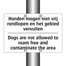 Honden mogen niet vrij rondlopen /.../ - Dogs are not allowed to roam free /.../