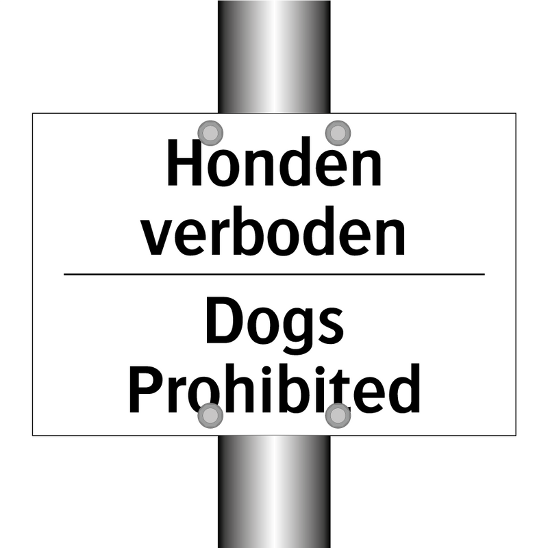Honden verboden - Dogs Prohibited