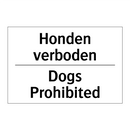 Honden verboden - Dogs Prohibited