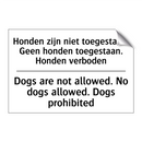 Honden zijn niet toegestaan. Geen /.../ - Dogs are not allowed. No dogs /.../