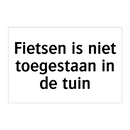 Fietsen is niet toegestaan in de tuin