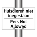 Huisdieren niet toegestaan - Pets Not Allowed