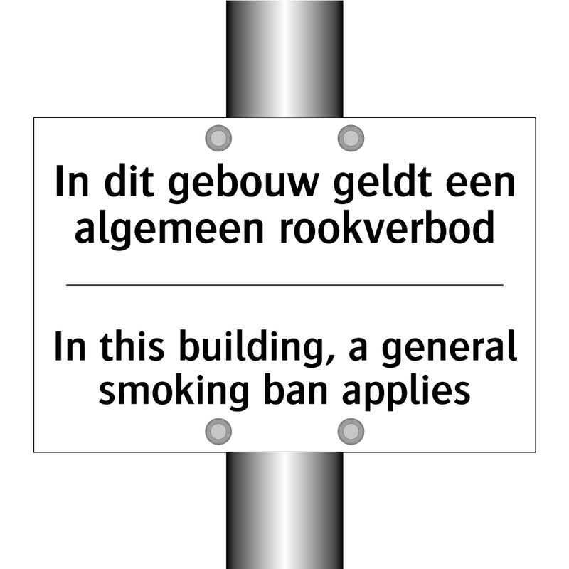 In dit gebouw geldt een algemeen /.../ - In this building, a general smoking /.../