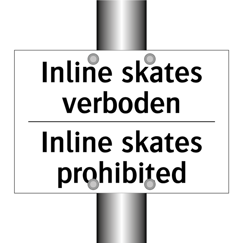Inline skates verboden - Inline skates prohibited