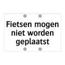 Fietsen mogen niet worden geplaatst