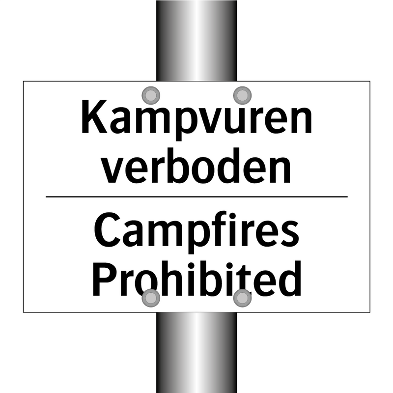 Kampvuren verboden - Campfires Prohibited