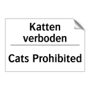 Katten verboden - Cats Prohibited