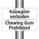 Kauwgom verboden - Chewing Gum Prohibited