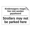 Kinderwagens mogen hier niet worden /.../ - Strollers may not be parked here/.../