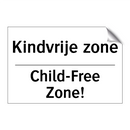 Kindvrije zone - Child-Free Zone!