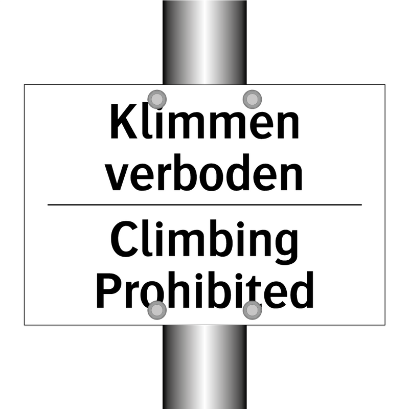 Klimmen verboden - Climbing Prohibited