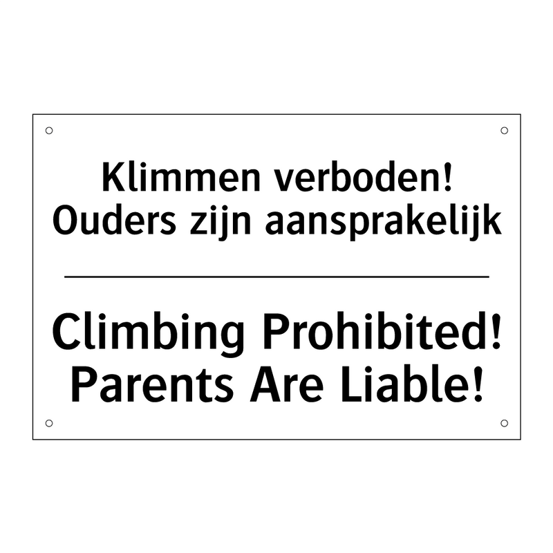 Klimmen verboden! Ouders zijn /.../ - Climbing Prohibited! Parents Are /.../