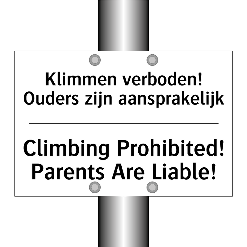 Klimmen verboden! Ouders zijn /.../ - Climbing Prohibited! Parents Are /.../