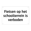 Fietsen op het schoolterrein is verboden