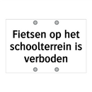 Fietsen op het schoolterrein is verboden