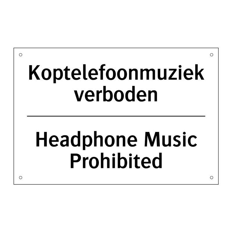 Koptelefoonmuziek verboden - Headphone Music Prohibited