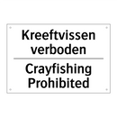 Kreeftvissen verboden - Crayfishing Prohibited