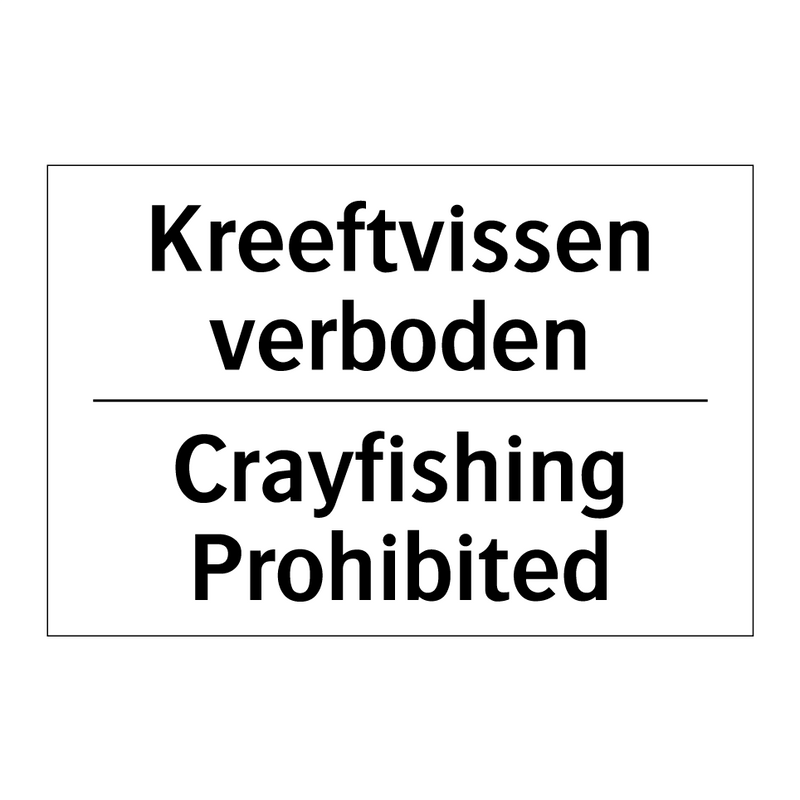 Kreeftvissen verboden - Crayfishing Prohibited