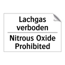 Lachgas verboden - Nitrous Oxide Prohibited