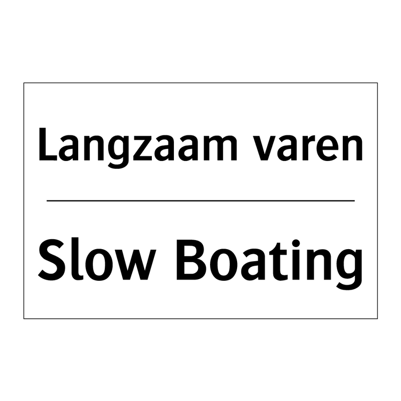 Langzaam varen - Slow Boating