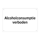 Alcoholconsumptie verboden
