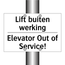 Lift buiten werking - Elevator Out of Service!