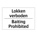 Lokken verboden - Baiting Prohibited