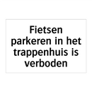 Fietsen parkeren in het trappenhuis is verboden