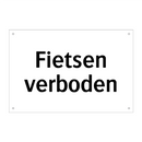 Fietsen verboden