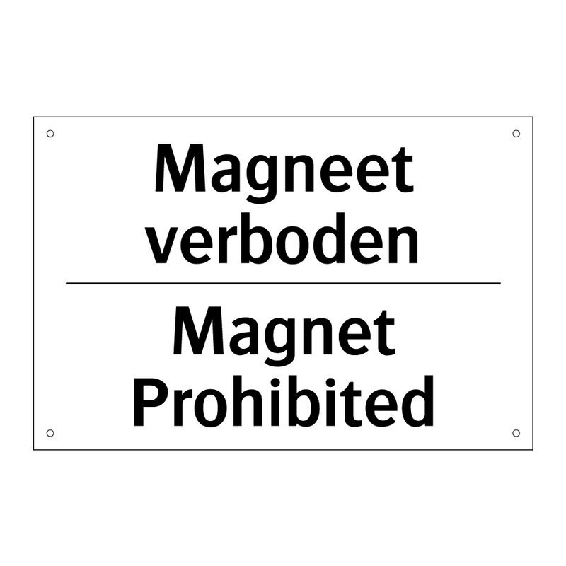 Magneet verboden - Magnet Prohibited