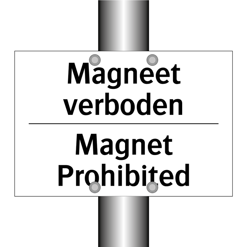 Magneet verboden - Magnet Prohibited