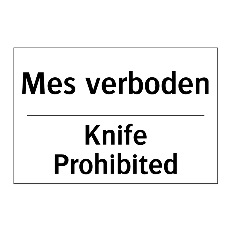 Mes verboden - Knife Prohibited