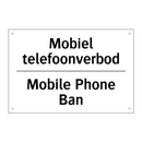 Mobiel telefoonverbod - Mobile Phone Ban