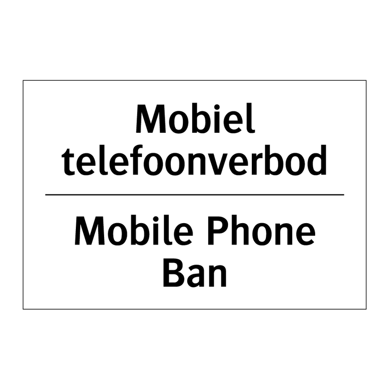 Mobiel telefoonverbod - Mobile Phone Ban