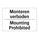 Monteren verboden - Mounting Prohibited