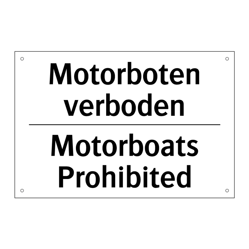 Motorboten verboden - Motorboats Prohibited