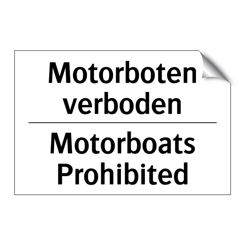 Motorboten verboden - Motorboats Prohibited